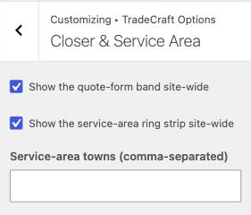 Customizer to Closer & Service Area section, showing the two site-wide toggles and the Service-area towns field.