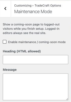 Customizer to Maintenance Mode section, with the Enable checkbox and the Heading/Message fields.
